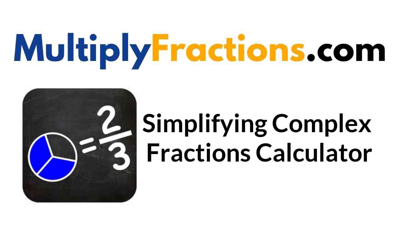 simplify fractions calculator